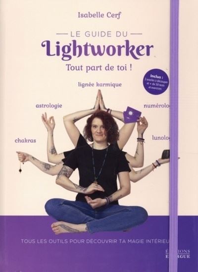 The lightworker's guide